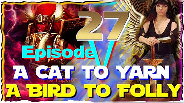 If the Emperor had a Text-to-Speech Device - Episode 27: Episode 27: A Cat to Yarn, A Bird to Fol