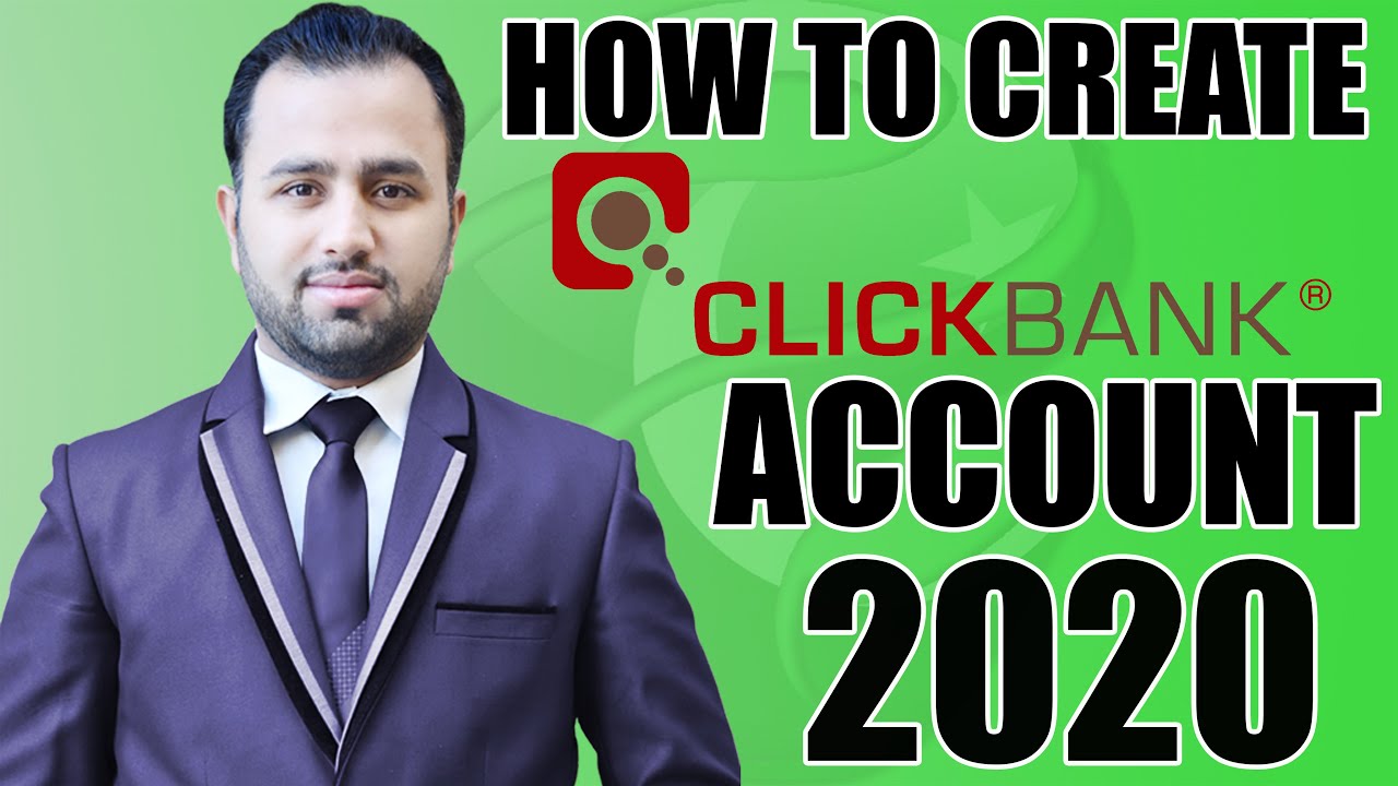 How To Create Clickbank Account in Pakistan 2020 | Clickbank sign up ...