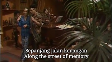Sepanjang Jalan Kenangan - Song About Memories During Dating