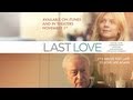 Last Love Movie Quotes