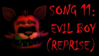 Evil Boy (Michael's Reprise) - Song 11 From 'Afton: The Five Nights at Freddy's Musical'