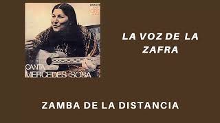 Zamba de la distancia - Mercedes Sosa (La voz de la Zafra)