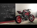 7 Best Naked 400cc Expressway Legal Motorcycles sa Pinas