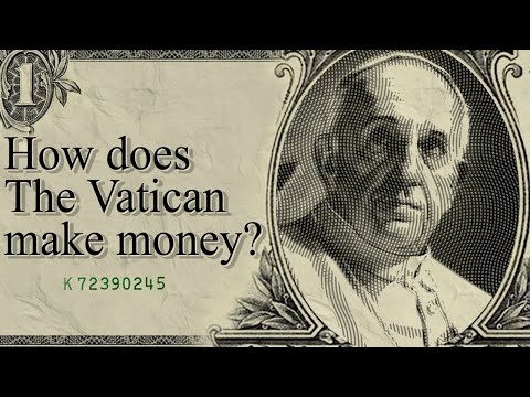 Video: De unde primește Vaticanul bani?