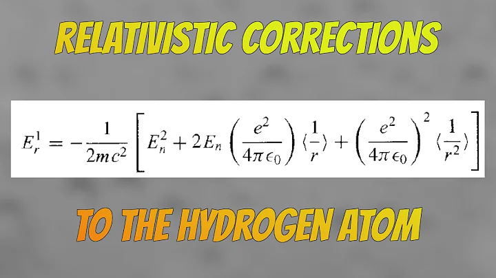 The relativistic correction to the Hydrogen Atom explained