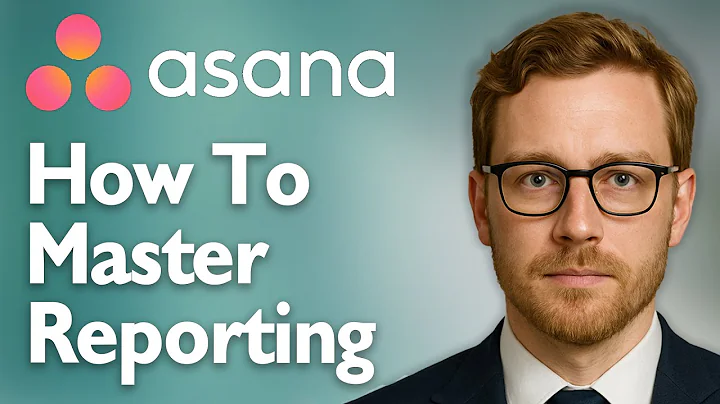How To Master Reporting In Asana [2025 Guide]