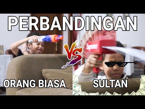 PERBANDINGAN ORANG BIASA VS SULTAN | PART 4