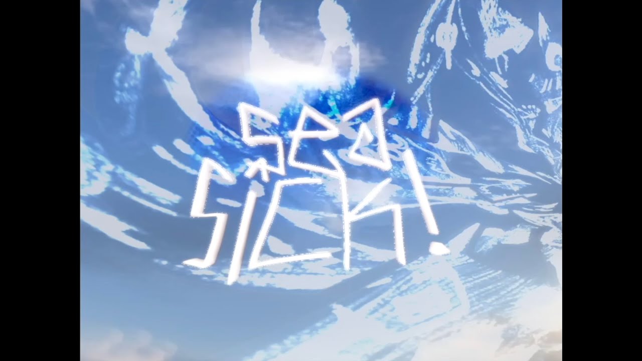 Watch hangoutt - SEASICK! mv on YouTube Watch hangoutt - SEASICK! mv on YouTube
