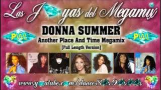 DONNA SUMMER - Another Place And Time Megamix [full length version]