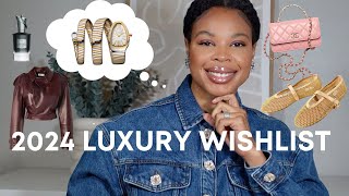 2024 LUXURY WISHLIST (chanel, fendi, saint laurent, bulgari, alaia, bottega, mind games + more!)