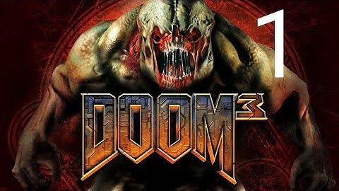DooM 3 на андроид ШОК!!!!!! ПРОХОЖДЕНИЕ ЧАСТЬ 1