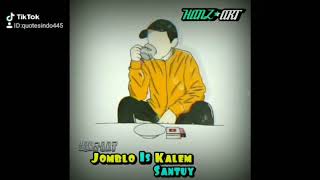 Story Wa||Jomblo Is kalem||Tik Tok