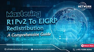 Mastering RIPv2 to EIGRP Redistribution: A Comprehensive Guide