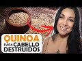 QUINOA PARA EL CABELLO DAÑADO Y RESECO