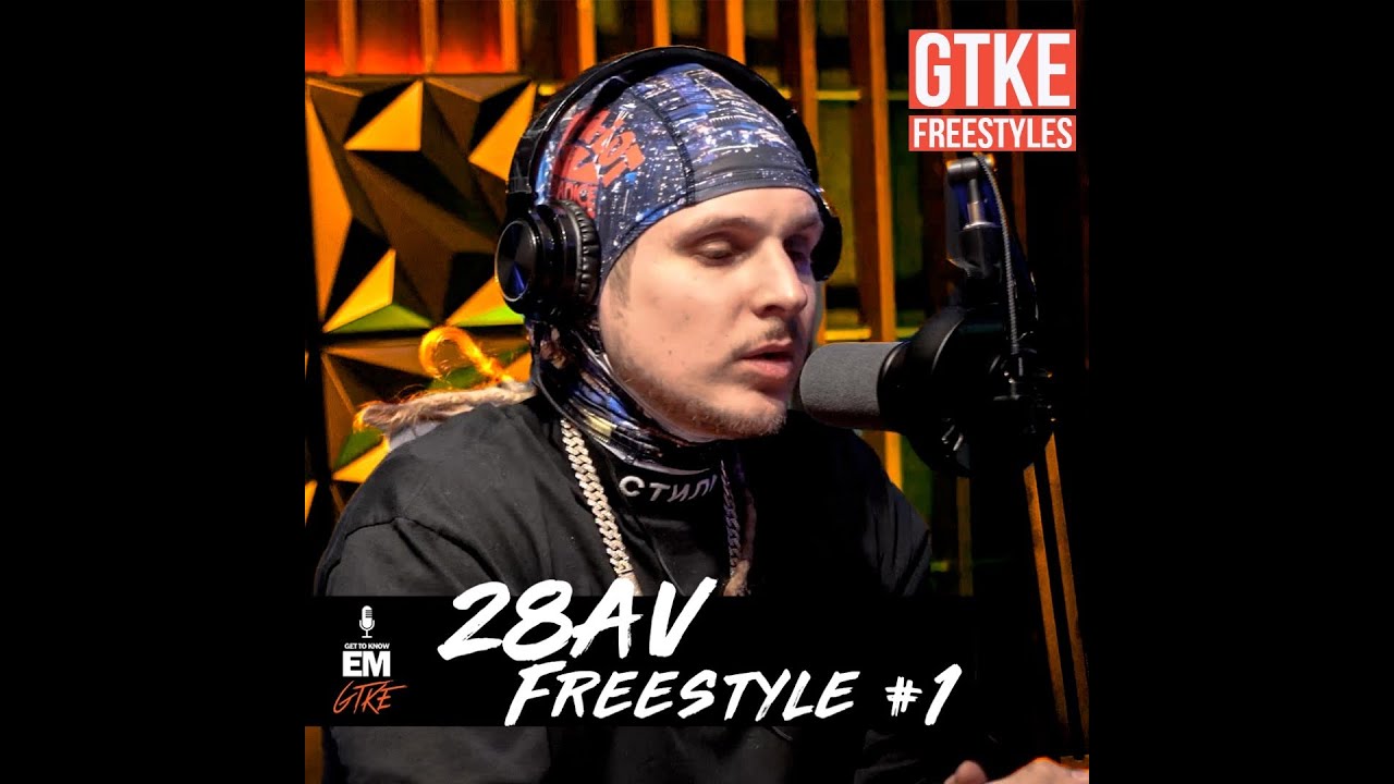 28AV - GTKE Podcast Freestyle - YouTube
