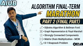 Algorithm Final-Term Marathon -Part 2(Final): Dijkstra, MCM, 0/1 Knapsack Bellman, Warshall | AIUB