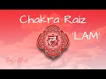 Sanar y desbloquear chakra raiz  mantra  canto lam para equilibrar el primer chakra  396hz