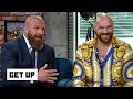 Tyson Fury is ‘custom-made’ for WWE – Triple H | Get Up