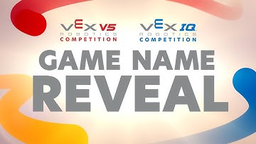 VEX Robotics | 2025-2026 Game Name Reveal
