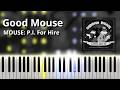 Good Mouse - Caravan Palace「MOUSE: P.I. For Hire OST」(Piano Tutorial)
