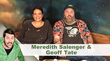 Post-Sesh Interview w/ Meredith Salenger & Geoff Tate