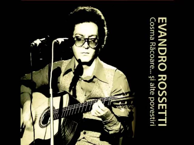 Evandro Rossetti - Cosma Racoare