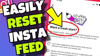 (NEW UPDATE) How To Reset Instagram Feed / Algorithm just in 2 Steps - Take FRESH Start