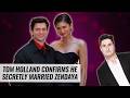 Tom Holland Confirms He Secretly Married Zendaya | Naughty But Nice