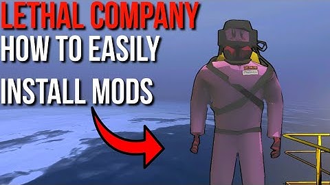 An Easy Guide on how to Install Mods for Lethal Company
