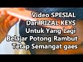 Video Spesial Buat yang lagi belajar Potong Rambut