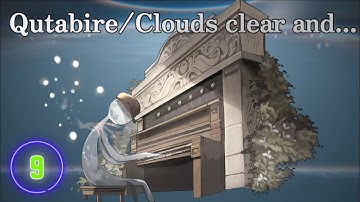 【DeemoⅡ】Qutabire/Clouds clear and...  hard/LV9 All Charming（音源）
