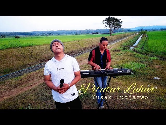 Yusak Sudjarwo - Pitutur Luhur