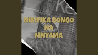 Nikifika Bongo Na Mnyama