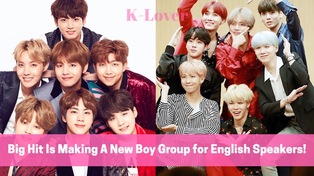 Big Hit Entertainment Is Making A New Boy Group For America YouTube