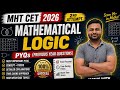 MHT CET 2026 Mathematical Logic PYQs | 2nd Attempt Strategy 🔥 | Most Important Questions