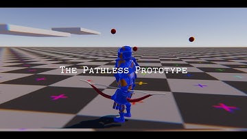Unity Prototype - The Pathless