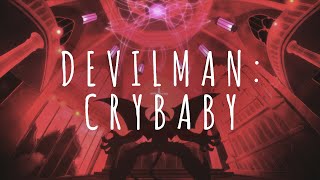 The Beauty Of Devilman Crybaby