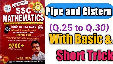 Pipe And Cistern Tricks And Concept || Rakesh yadav 7300+Book Solution|| Pipe and cistern(Q.25toQ.30