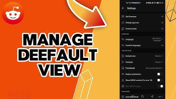 How To Manage Deefault View On Reddit