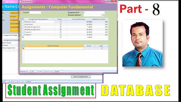Student Assignment Database Ms Access Part 8