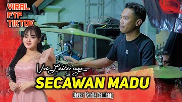 SECAWAN MADU 😭//FARIS KENDANG ENCO BANGET FT LAILA AYU 