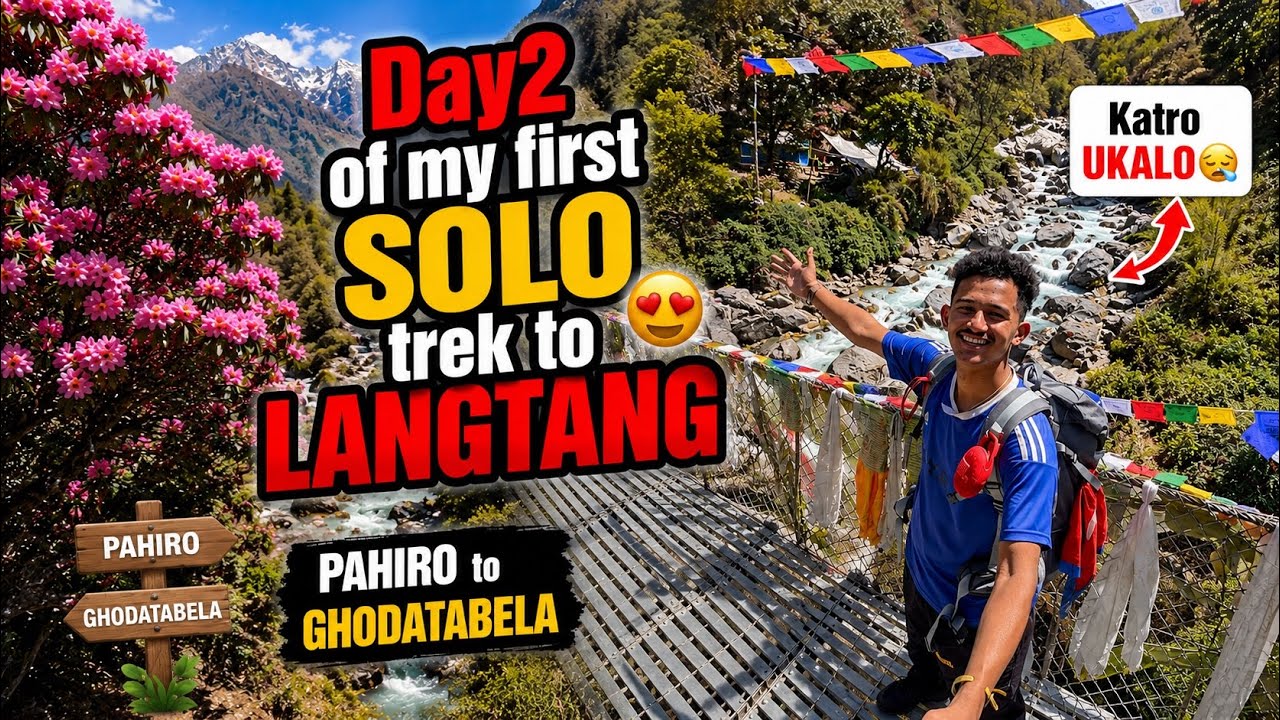 Day2 ma GHODATABELA samma eklai Hidiyo💚||my first SOLO trek to LANGTANG❤️