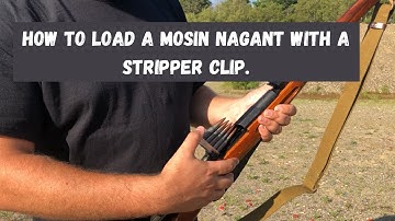 How To Load A Mosin Nagant With A Stripper Clip.