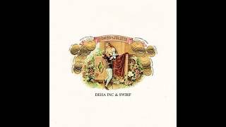DEHA INC. & SWIRF – R&J (İnstrumental)