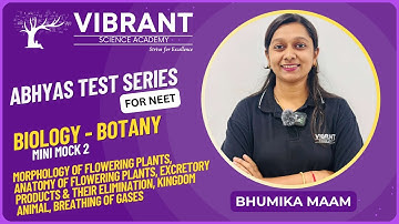 ABHYAS Test Series | NEET - MINI MOCK 2 | Biology (Botany) | Video Solutions