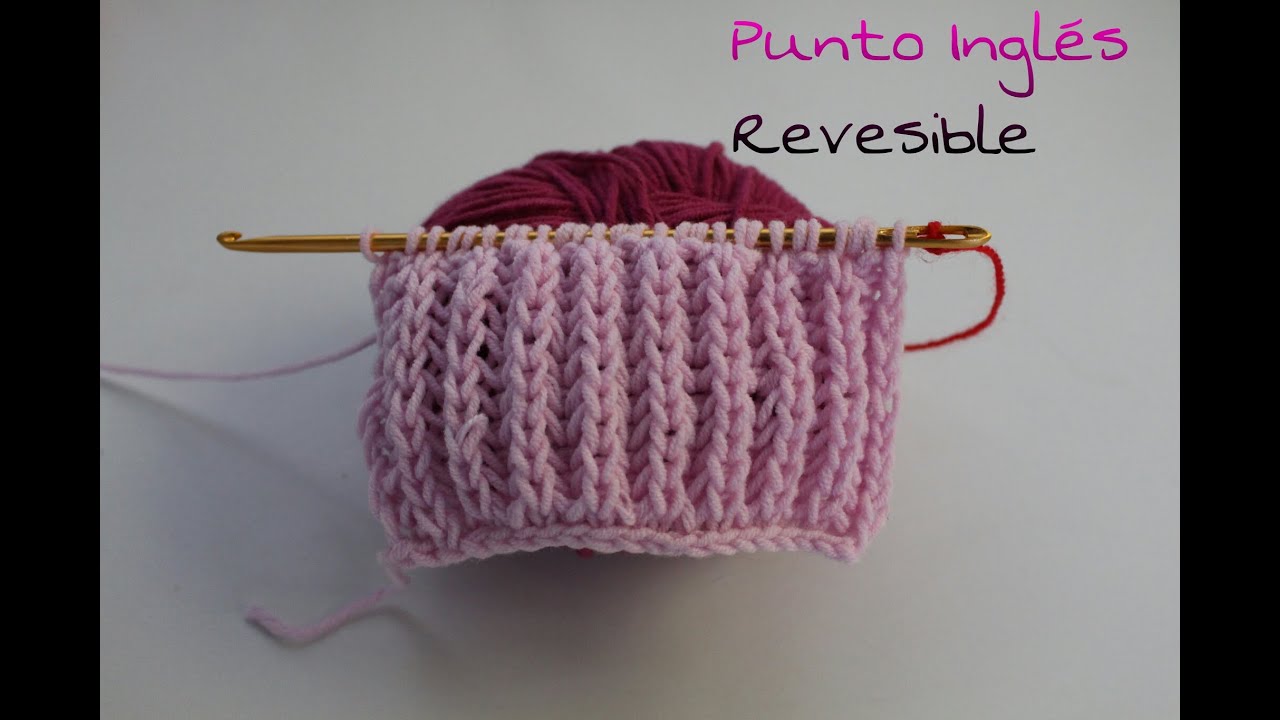 Learn to English knitting Reversible! #Agujas KNOOKING # - YouTube