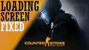 How to Fix Cs:go Loading Screen | Fix counter strike global offensive issues | 100% Working 2023