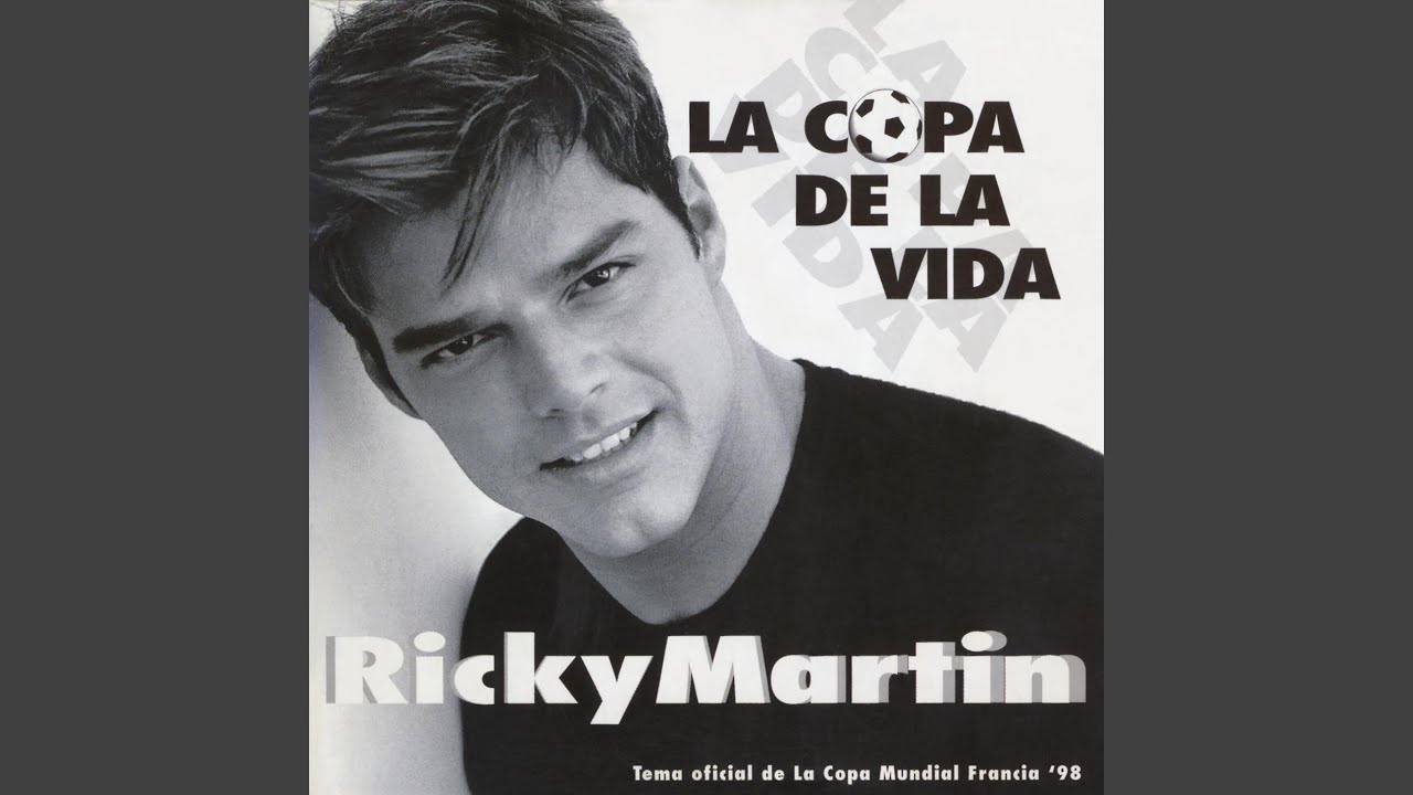 La Copa de la Vida (La Cancion Oficial de la Copa Mundial, Francia '98) (Remix - The Dub of Life Mix)