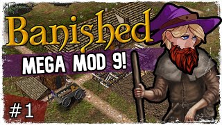 Banished - Mega Mod 9 -Say hello to the village of Bountry!!! - Ep 1