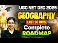 UGC NET Geography | UGC NET Geography Last 20 Days Complete Roadmap By Preeti Ma’am